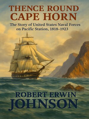 cover image of Thence round Cape Horn